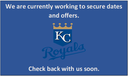 KC Royals currently working to secure dates and offers